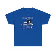 OUT THE MUD BLUE Heavy Cotton Tee