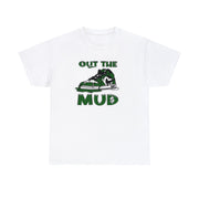 OUT THE MUD MONEY GREEN Heavy Cotton Tee